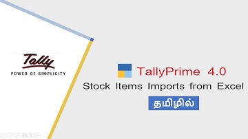 TallyPrime 4.0 || Stock Item Import from Excel in Tamil || TallyPrime 4.0 in Tamil