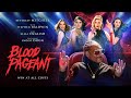 Blood Pageant - Official Trailer