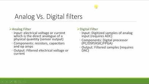1. FIR Session 1_Part 1-Analog Vs Digital Filter