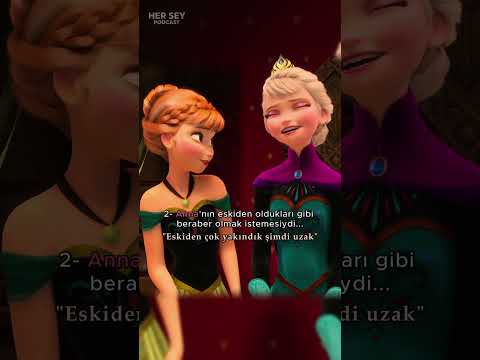 Karlar Ülkesi Elsa ve Anna'nın Şarkı Detayı