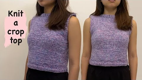 How to knit a crop top (using straight knitting needles) | VGYS