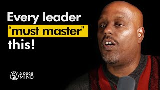 Every Leader Must Master This - The Key to Success!