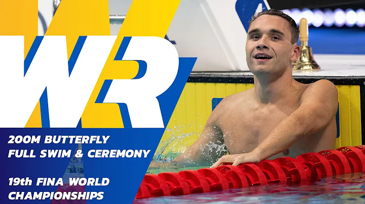 World Record | Full Swim | Men's 200m Butterfly | 19th FINA World Championships - DayDayNews