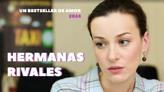 Hermanas rivales | Melodrama conmovedor 2024 | PELÍCULA ROMÁNTICA by Series de la vida 86,094 views 2 months ago 3 hours, 9 minutes