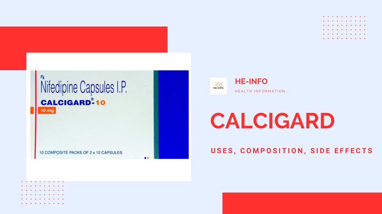 What is #Calcigard: Uses, side effects, composition, manufaturer| Nifedipine