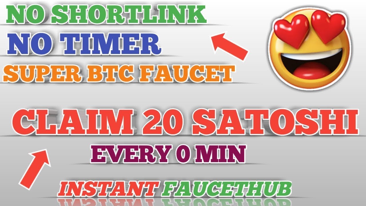 No Shortlink No Timer Bitcoin Faucet Claim 20 Satoshi Every 0 Min Earn Free Bitcoin - 