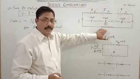 SERIES COMBINATION/SERIES GROUPING OF CELL 93rd VIDEO BY SHREE PRAVEEN JEE