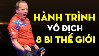 HÀNH TRÌNH VÔ ĐỊCH GIẢI 8 BI THẾ GIỚI CỦA SHANE VAN BOENING