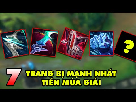 TOP 7 trang bị Thần Thoại, Huyền Thoại mạnh nhất trong LMHT Tiền Mùa Giải 2021