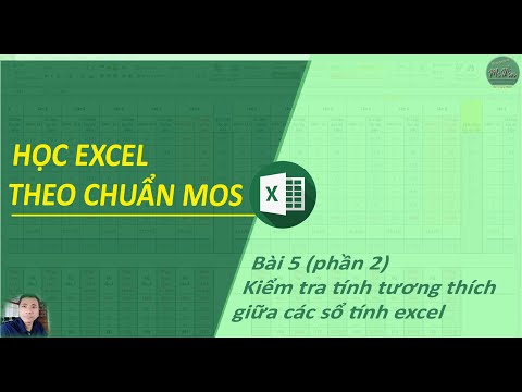 Video: Bài Kiểm Tra Tính Tương Thích