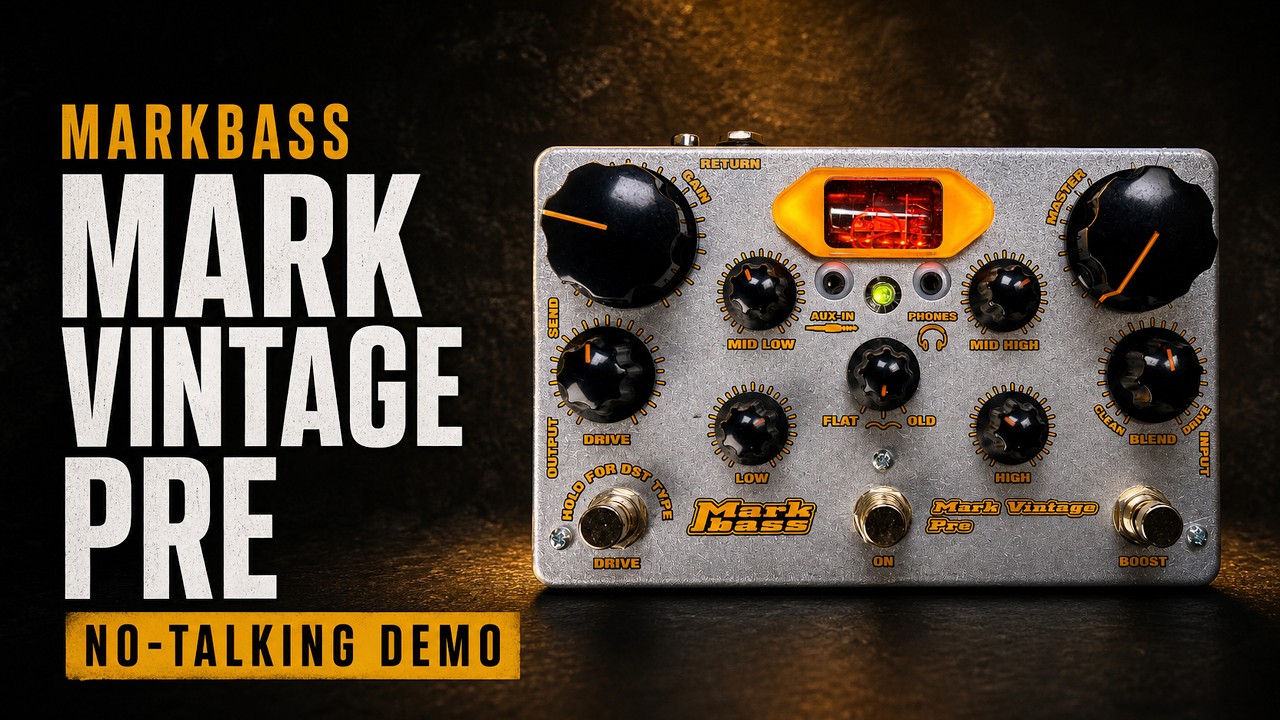Markbass Mark Vintage Pre Bass Preamp/DI Demo | No Talking - YouTube