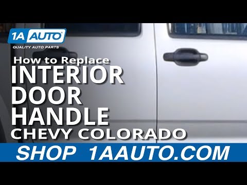How To Replace Interior Door Handle 04 12 Chevy Colorado