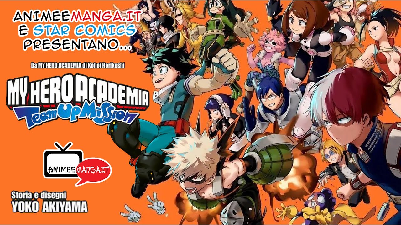 My Hero Academia - Team Up Mission | AnimeeManga.it e Star Comics - YouTube