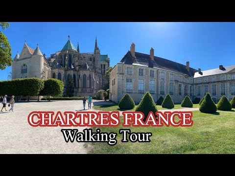 Chartres France Walking Tour