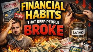 Financial Habits That Quietly Keep You Broke (Most People Ignore This) screenshot 4