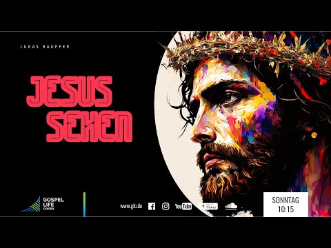 Jesus sehen | Lukas Rauffer