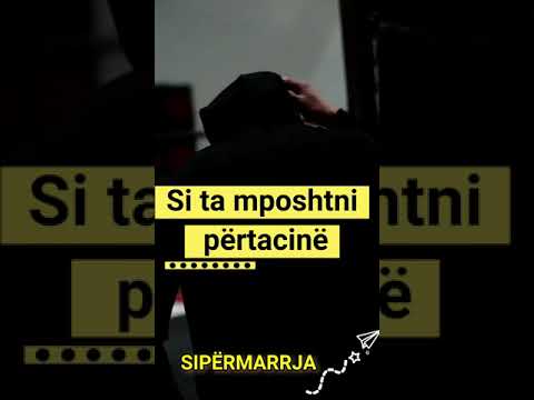 Video: Si Ta Mposhtni Përtacinë