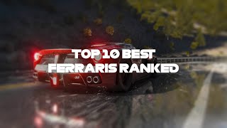 Top 10 Ferraris Ever | MODS | ASSETTO CORSA