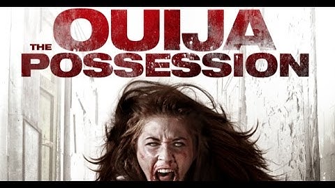 THE OUIJA POSSESSION - Official Movie Trailer
