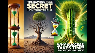 The Bamboo Tree Secret – Why Success Takes Time! 🎯