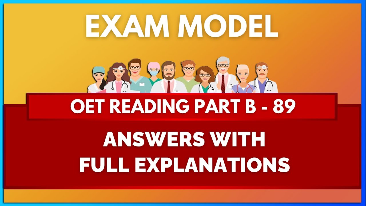 OET READING TEST (PART B) - 89 | MIHIRAA