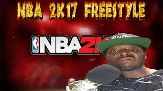 NBA 2k17 Freestyle!! BARS!! Rapping about 2k!