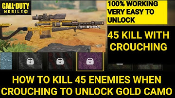 Kill 45 enemies when crouching to unlock | how to kill 45 enemies when crouching to unlock