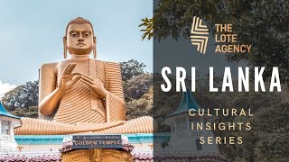 Cultural Insights: Introducing Sri Lanka