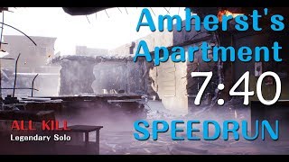 The Division - Amherst's Apartment Legendary Solo 07:40 - All Kill [PC#1.8.1]