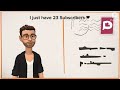 I just have 23 Subscribers 🎉🎉🎉