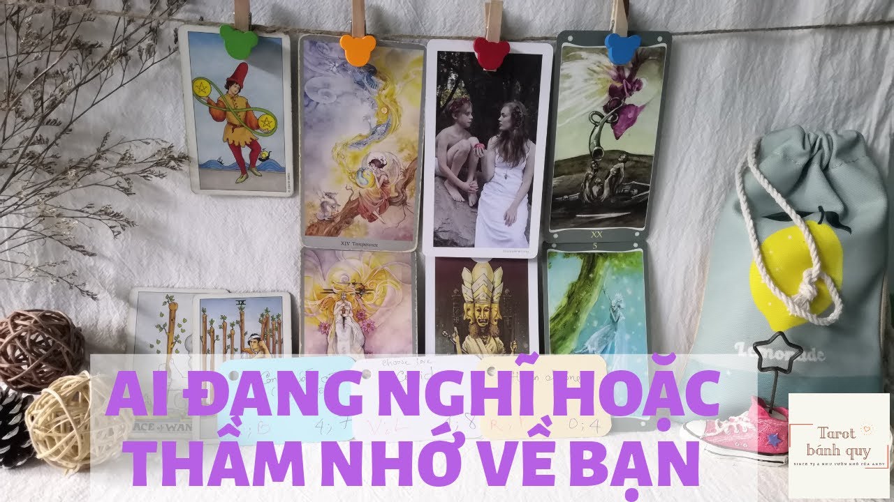 Chọn 1 tụ bài - Ai đang nghĩ hoặc nhớ về bạn - Tarot bánh quy