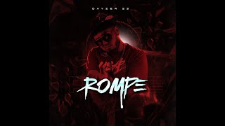 Dayzer 23 - Rompe Video Oficial