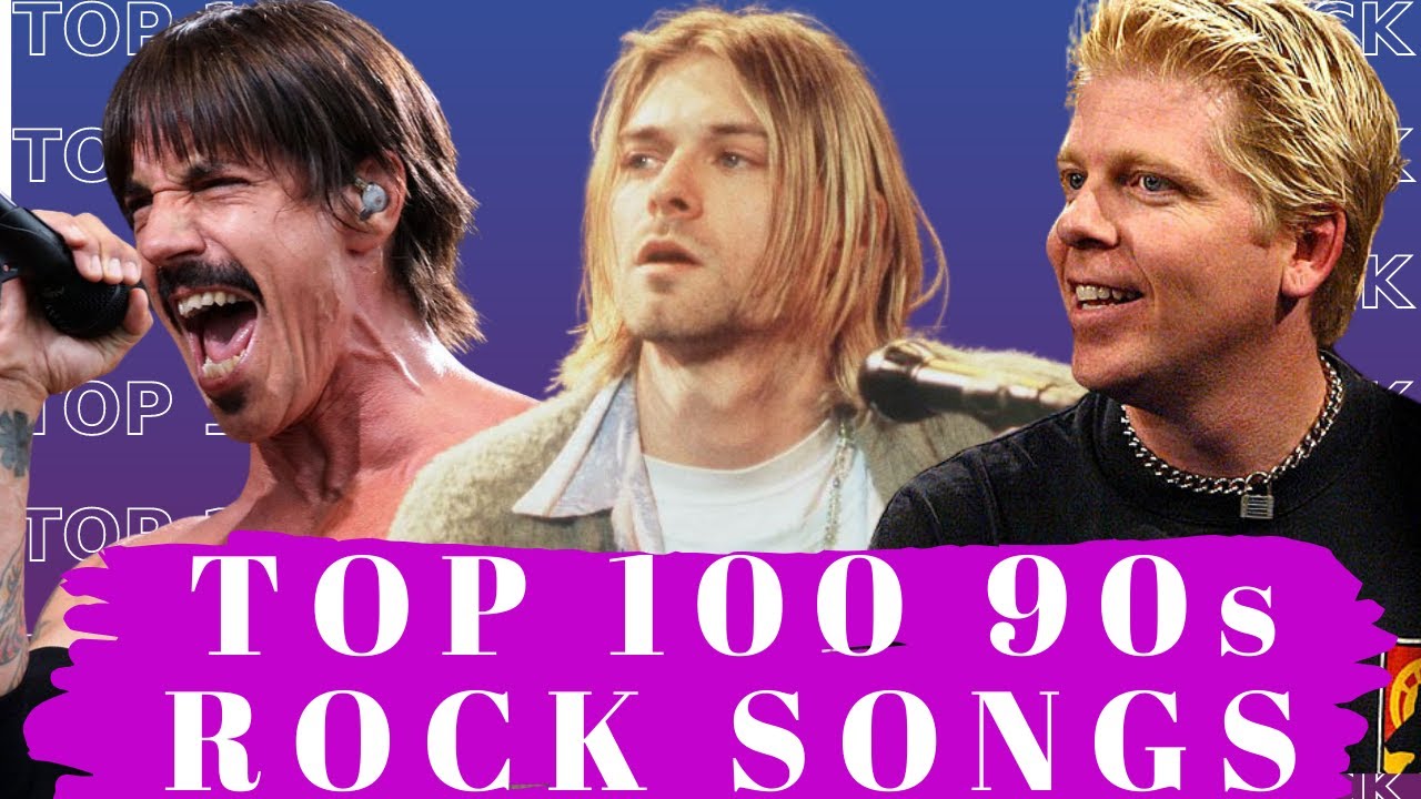 Top 100 90s Rock Songs. Best 90s Rock Songs. - YouTube