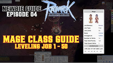 Eps. 04 MAGE CLASS GUIDE LEVELING JOB 1-50!!! FAST AND WITHOUT OP GEAR!!!