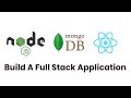 Full Stack React, Node & MongoDB - Build A Sign Up Application (React, Node.js, Express and MongoDB)