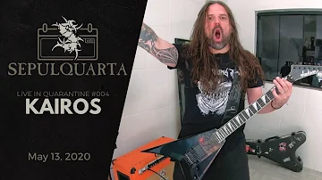 Sepultura - Kairos (live playthrough | May 13, 2020 | SepulQuarta #004)