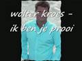 wolter kroes - ik ben je prooi