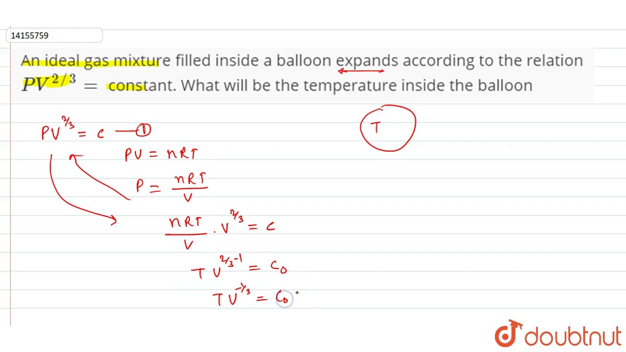 An ideal gas mixture filled inside a balloon expands according to the
