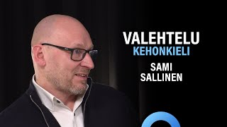 Valehtelu, kehonkieli ja sanaton viestintä (Sami Sallinen) | Puheenaihe 349