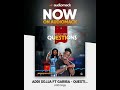 Questions Feat Gariba Out Now Garibayarozamani