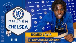 ROMEO LAVIA sẽ đem đến điều gì cho CHELSEA?