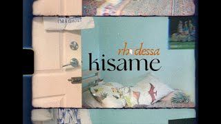 rhodessa - Kisame (Visualizer)