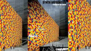 SYNTH APPRENTICE - Power of the Synth
