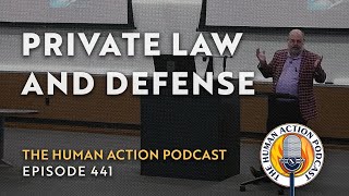 Making the Case for Private Law and Defense From Scratch