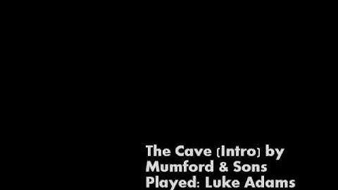 The Cave Intro