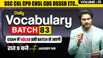 Daily Class || Vocabulary Batch || With Mock Test by Jaideep Sir || for all Competitive Exams #vocab