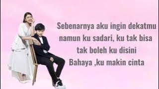 Tiara Andini ft Arsy widianto ~BAHAYA~ (lirik lagu)