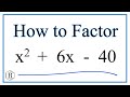 Factoring Quadratic Equations and Roots