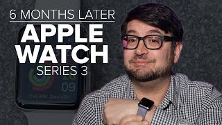 Apple Watch Series 3: 6 months later(, 2018-03-22T12:00:02.000Z)