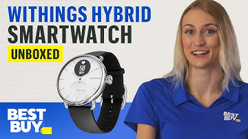 The Withings Hybrid Smartwatch – Unboxed from Best Buy